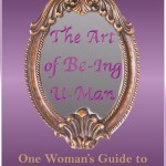 The Art Of Be-ing U-Man! Etta "genii" Johnson