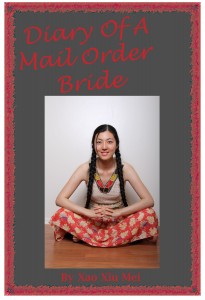 Mail Order Bride by Xao Xiu Mei
