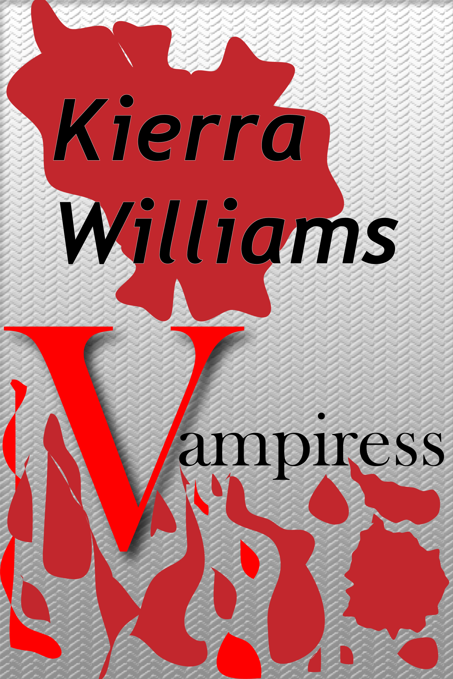 Vampiress by Kierra Williams